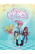 Les elfées - tome 2 - les elfées - tome 2