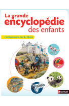 La grande encyclopédie des enfants