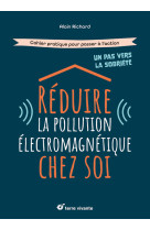 Réduire la pollution électromagnétique chez soi