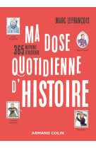 Ma dose quotidienne d'histoire