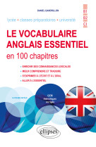 Le vocabulaire anglais essentiel en 100 chapitres