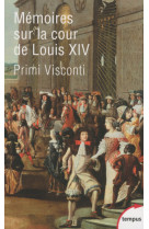 Mémoires sur la cour de louis xiv