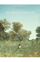 Grands espaces (les)