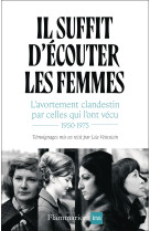 Il suffit d'écouter les femmes