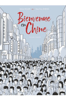 Bienvenue en chine