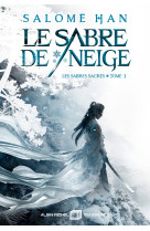 Le sabre de neige