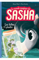 Le monde magique de sasha, tome 05