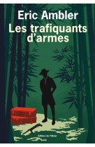 Les trafiquants d'armes