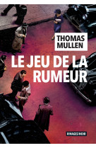 Le jeu de la rumeur