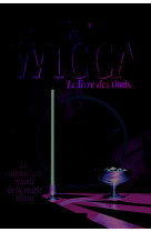 Le grand livre de la wicca - le livre des ombres - les authentiques rituels de la magie wicca