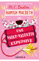 Hamish macbeth 25 - une saint-valentin explosive