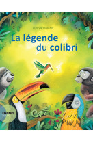 La légende du colibri