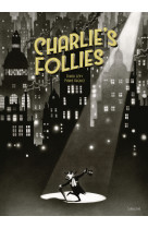 Charlie's follies