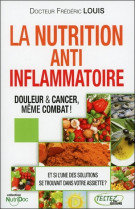 La nutrition anti-inflammatoire - douleur & cancer, même combat !