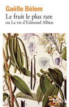 Le fruit le plus rare ou la vie d'edmond albius