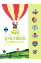 Histoires pour fêter ma première communion