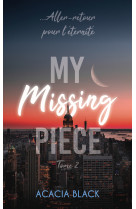 My missing piece - tome 2