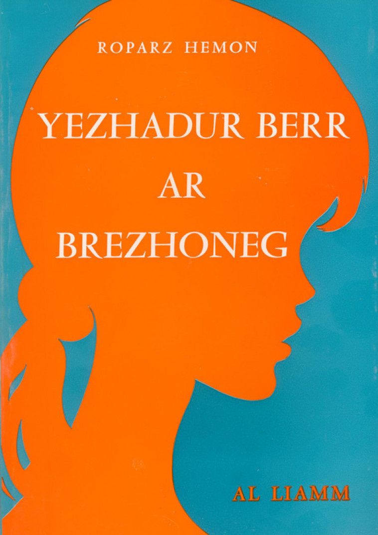 YEZHADUR BERR AR BREZHONEG - HEMON ROPARZ  - AL LIAMM