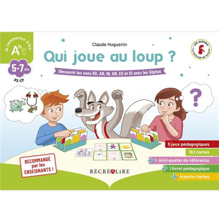 QUI JOUE AU LOUP ? JE DECOUVRE LES CORRESPONDANCES COMPLEXES AVEC LES ALPHAS - HUGUENIN - NC