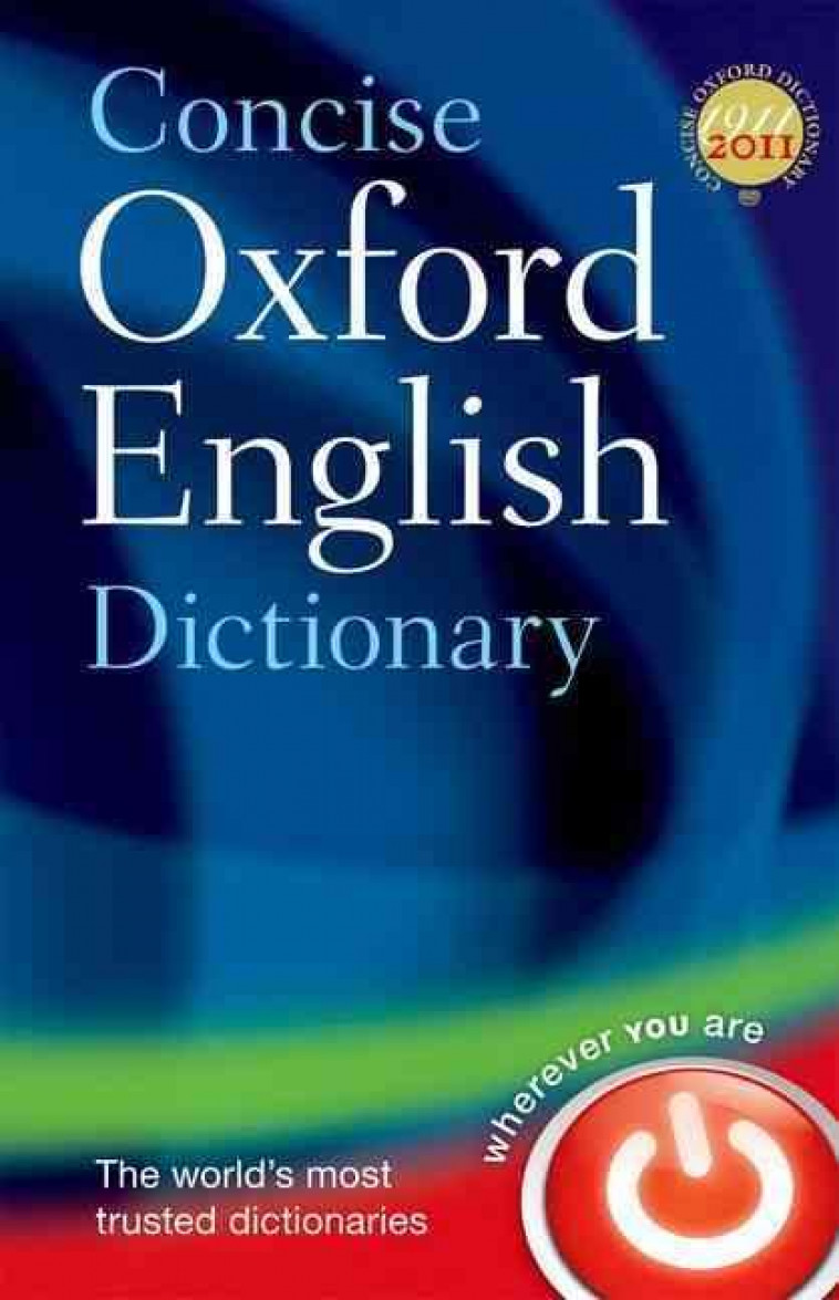 CONCISE OXFORD ENGLISH DICTIONARY 12TH EDITION - XXX - OXFORD UP ACAD