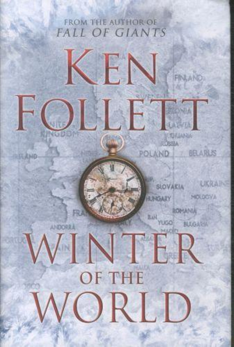 WINTER OF THE WORLD - KEN FOLLETT - MACMILLAN