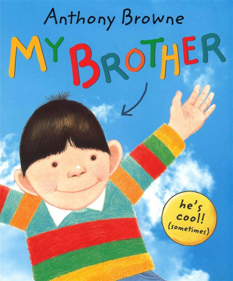 MY BROTHER (PAPERBACK) /ANGLAIS - BROWNE, ANTHONY - NC