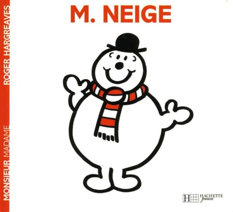 MONSIEUR NEIGE - HARGREAVES ROGER - HACHETTE