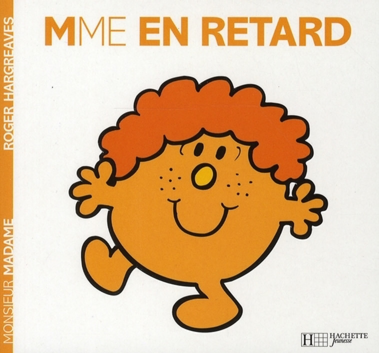 MADAME EN RETARD - HARGREAVES ROGER - HACHETTE