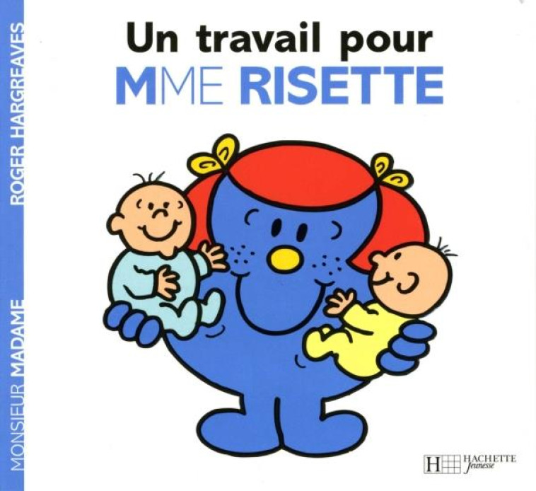 UN TRAVAIL POUR MADAME RISETTE - XXX - HACHETTE