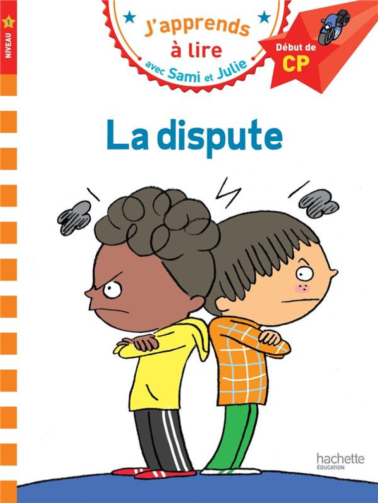 SAMI ET JULIE - LA DISPUTE - MASSONAUD/BONTE - Hachette Education