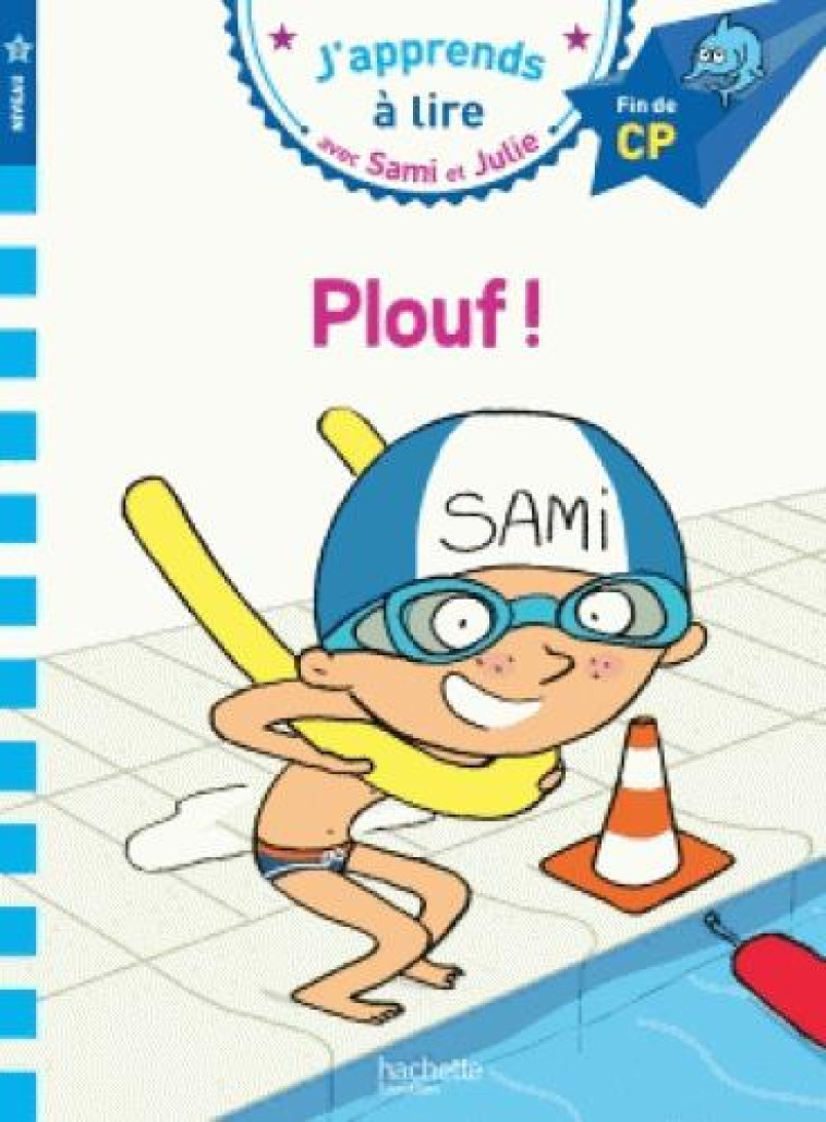 SAMI ET JULIE - PLOUF ! - LESBRE/BONTE - Hachette Education