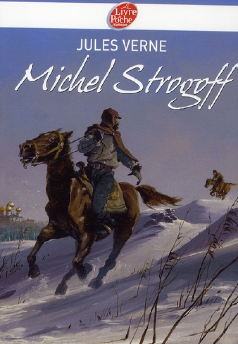 MICHEL STROGOFF - VERNE/MANCHU - HACHETTE