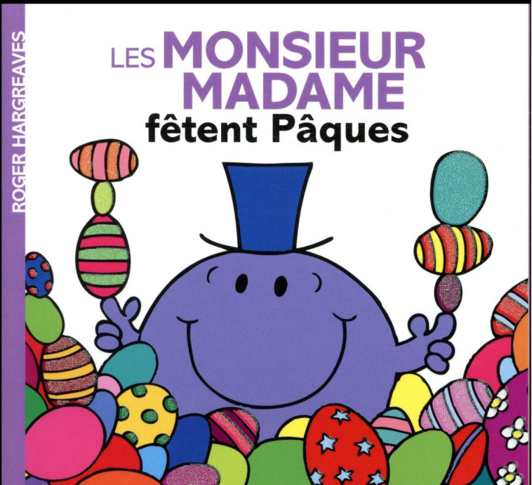 MONSIEUR MADAME FETENT PAQUES - XXX - Hachette Jeunesse