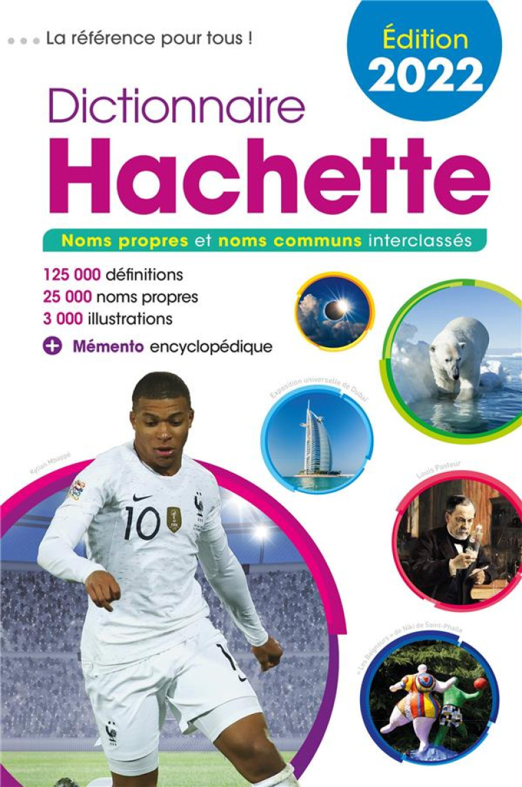 DICTIONNAIRE HACHETTE 2022 - GAILLARD BENEDICTE - HACHETTE