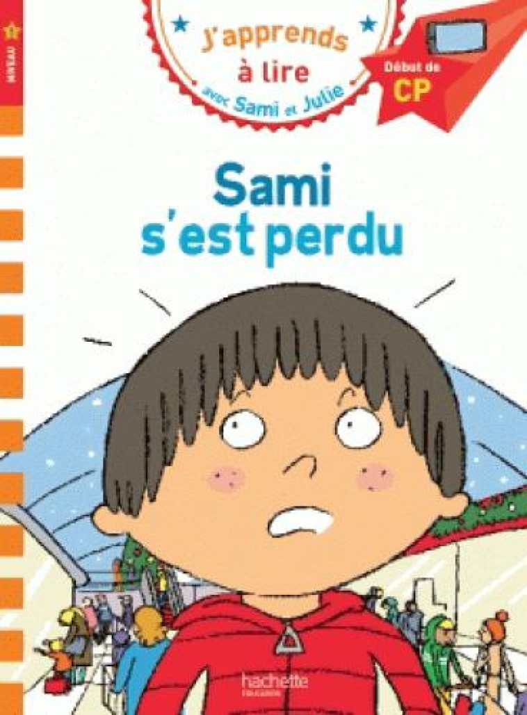 SAMI ET JULIE - SAMI S-EST PERDU - ALBERTIN/BONTE - HACHETTE