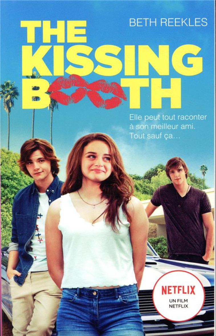 THE KISSING BOOTH - REEKLES BETH - HACHETTE