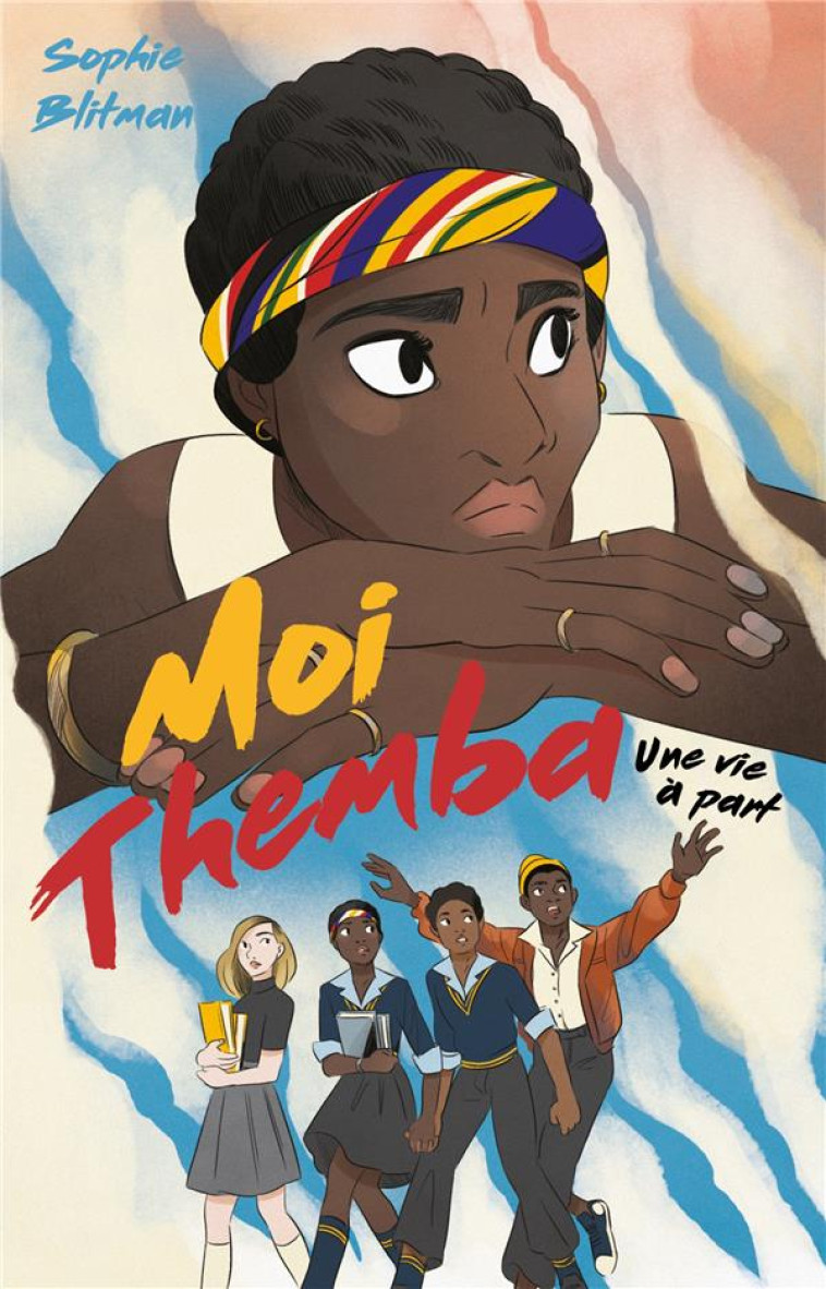 MOI, THEMBA - UNE VIE A PART - BLITMAN SOPHIE - HACHETTE