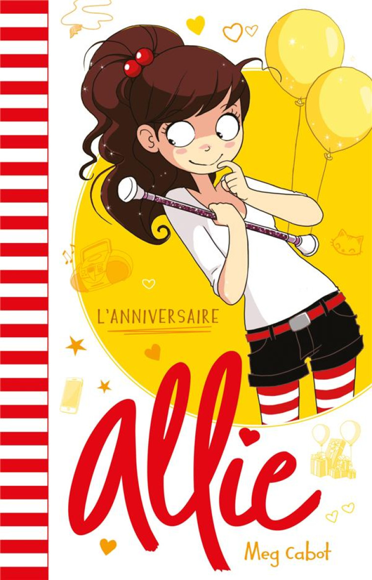 ALLIE - T04 - ALLIE - L-ANNIVERSAIRE - CABOT MEG - HACHETTE