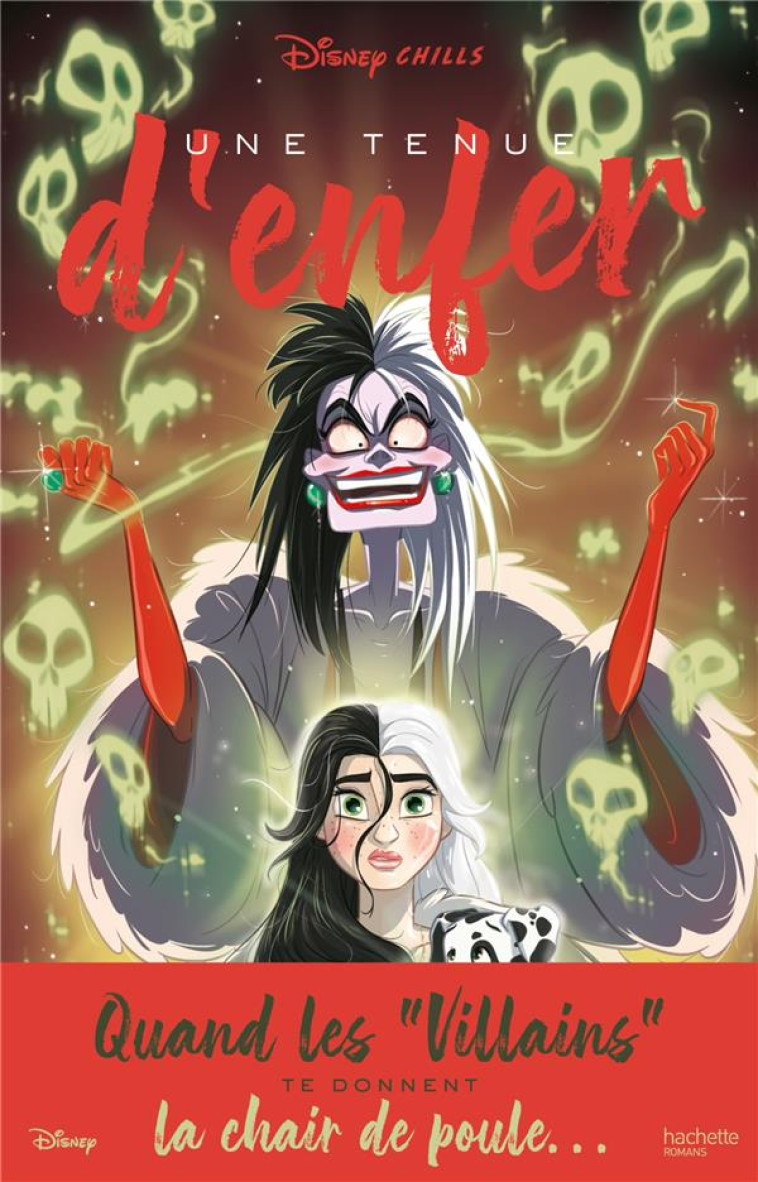 UNE TENUE D-ENFER-DISNEY CHILLS - TOME 4 - STRANGE VERA - HACHETTE