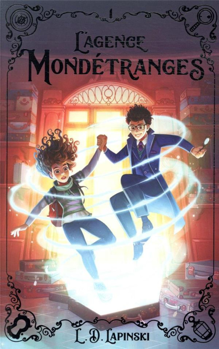 L-AGENCE MONDETRANGES - TOME 1 - LAPINSKI L.D. - HACHETTE