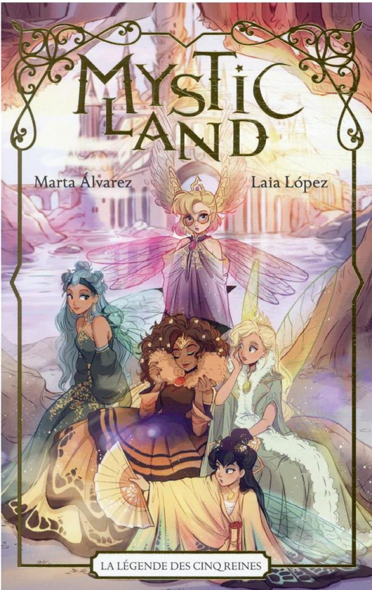 MYSTIC LAND - ALVAREZ/LOPEZ - HACHETTE