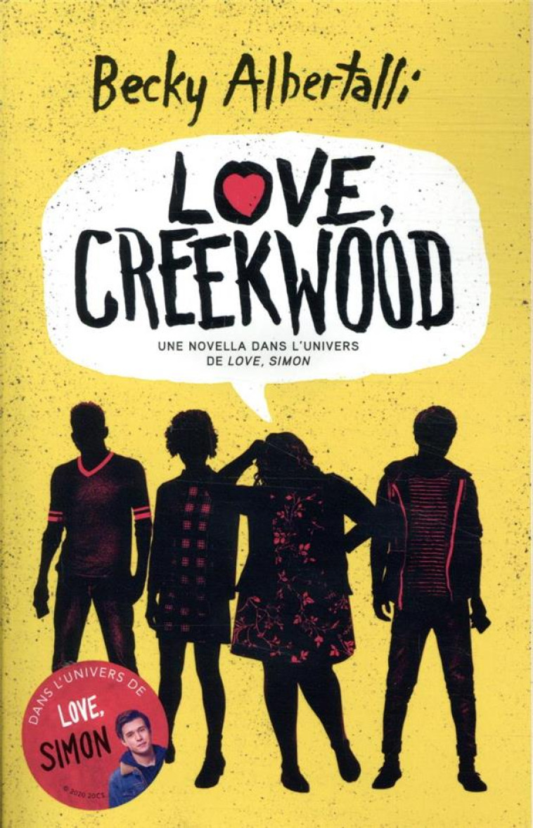 LOVE, CREEKWOOD - UNE NOVELLA DANS L-UNIVERS DE LOVE, SIMON - ALBERTALLI BECKY - HACHETTE