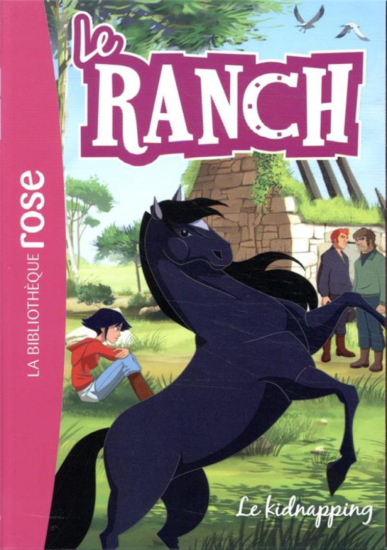 LE RANCH - T34  LE KIDNAPPING - XXX - HACHETTE