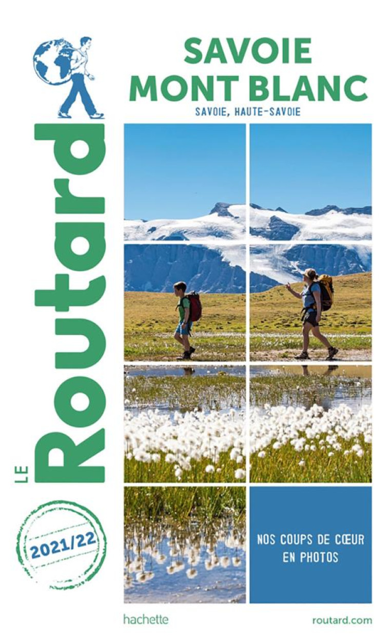 ROUTARD SAVOIE, MONT BLANC 2021/22 - XXX - HACHETTE