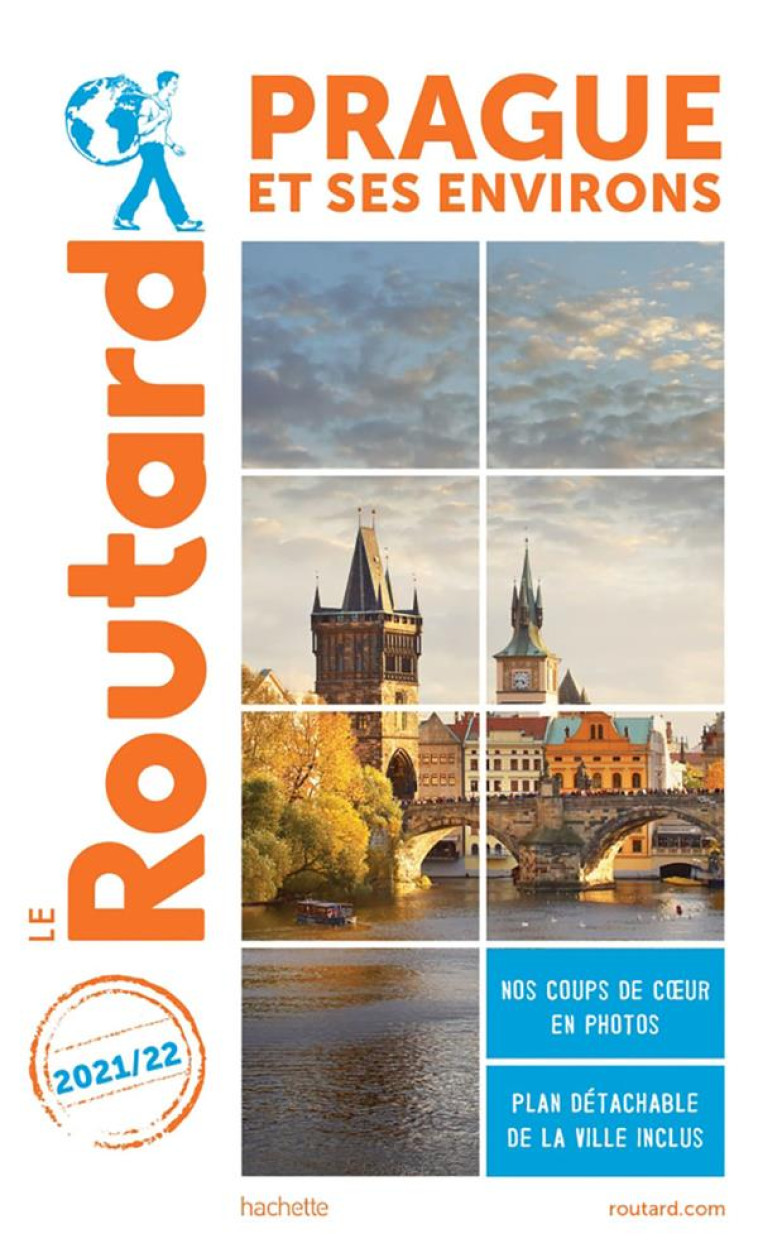 GUIDE DU ROUTARD PRAGUE 2021/22 - XXX - HACHETTE