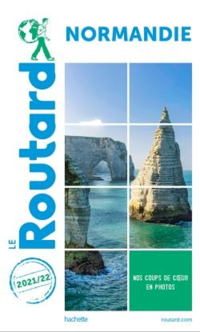 GUIDE DU ROUTARD NORMANDIE 2021/22 - XXX - HACHETTE