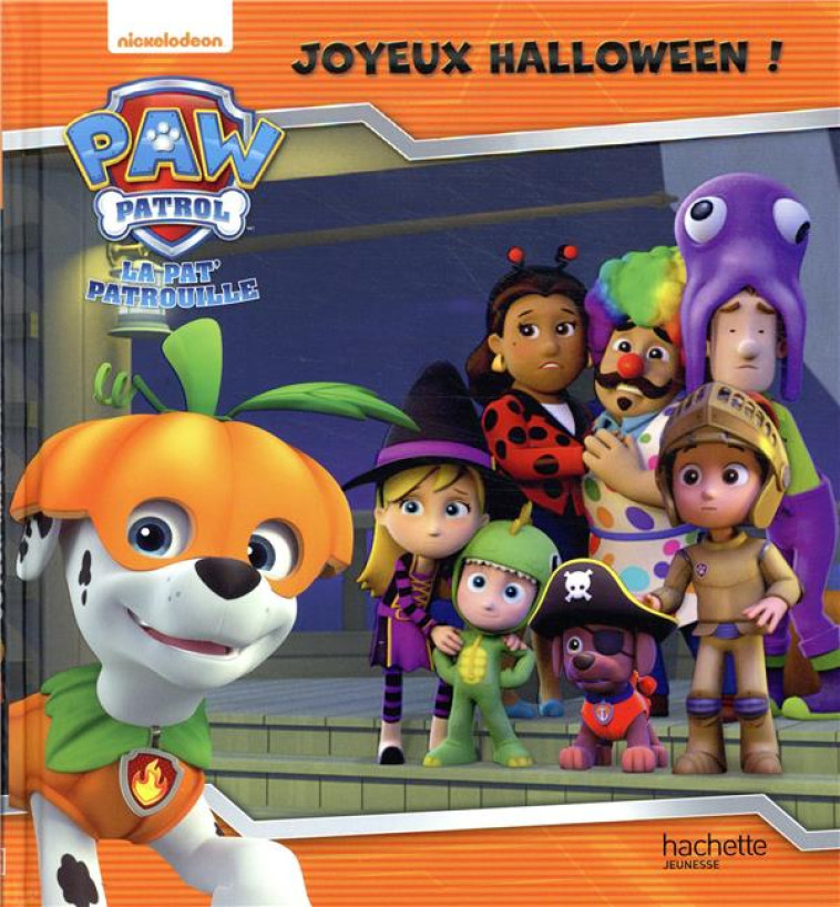 PAT- PATROUILLE - JOYEUX HALLOWEEN ! - COLLECTIF - Hachette Jeunesse