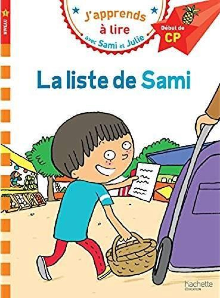 SAMI ET JULIE - LA LISTE DE SAMI - LESBRE/BONTE - Hachette Education