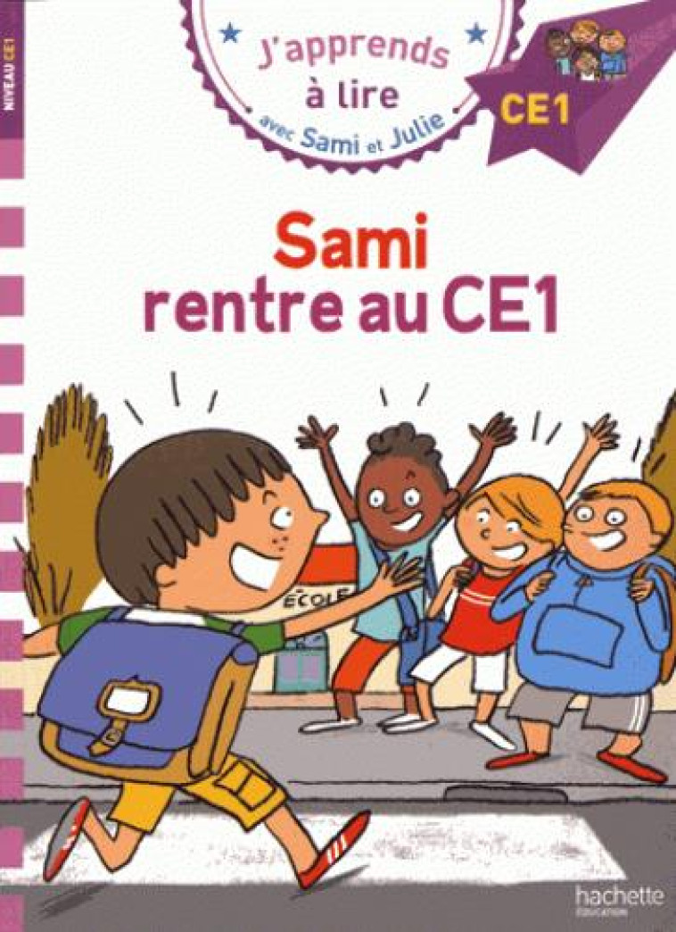 SAMI ET JULIE - SAMI RENTRE AU CE1 - MASSONAUD/BONTE - HACHETTE