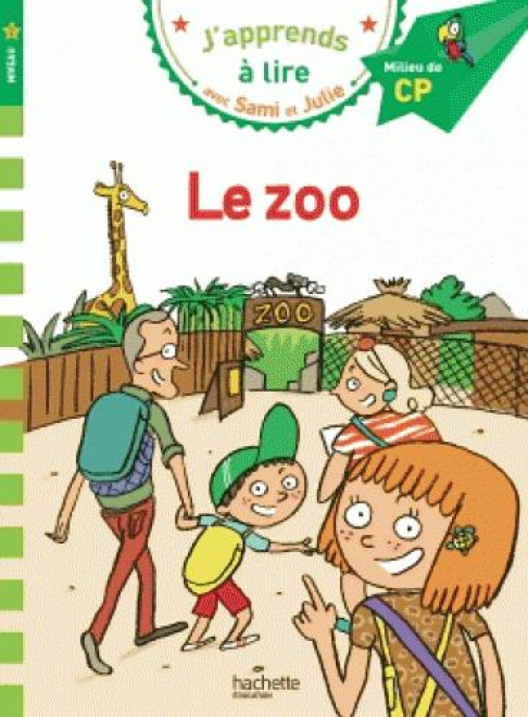 SAMI ET JULIE - LE ZOO - MASSONAUD/BONTE - HACHETTE